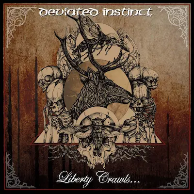 Liberty Crawls to the Sanctuary of Slaves by Deviated Instinct